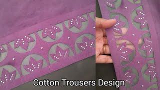 Trendy Cotton / Lawn Trouser Design Full Tutorial _ Stylish Trouser _ Sewing ideas