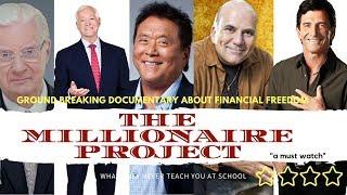 THE MILLIONAIRE PROJECT (New Documentary to acheive financial freedom)