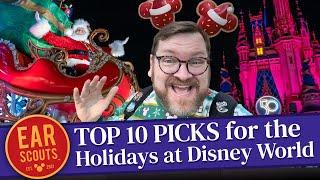 Top 10 Things To Do at Disney World for the Holidays: Our Ultimate Guide to a Magical Christmas