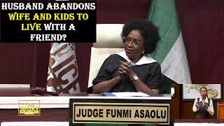 HUSBAND ABANDONS WIFE AND KIDS TO LIVE WITH A FRIEND? || Justice Court EP 209