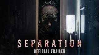 Separation | Official Trailer | On Demand