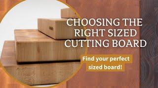 Choosing The Right Size Cutting Board