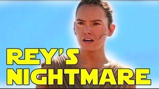 Rey’s Nightmare (Star Wars The Force Awakens - Parody)