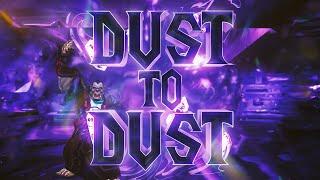  DUST TO DUST (WoW SoD Music Video) 