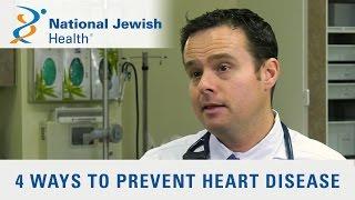 4 Ways to Prevent Heart Disease