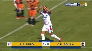 LA Firpo 1-0 CD Águila | Jornada 10 | Apertura 2024