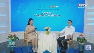 Bướu cổ và bệnh lý tuyến giáp | CẨM NANG SỨC KHỎE | TayNinhTV