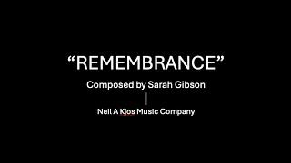 Remembrance by Sarah Gibson