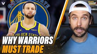 Steph Curry & Warriors NEED a trade to become LEGIT CONTENDERS | Hoops Tonight