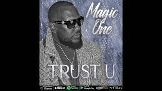 TRUST YOU by MAGIC ONE