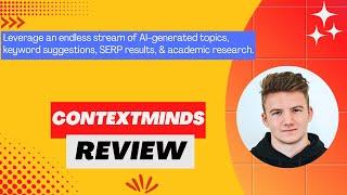 ContextMinds Review, Demo+Tutorial I Organize content ideas & AI-generated keywords