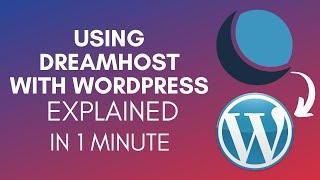 How To Use DreamHost With WordPress? (2024)