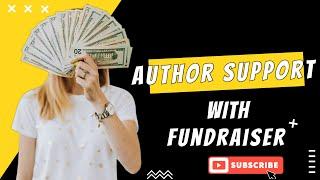 Author Support with Fundraiser !