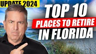 Top 10 Places to Retire in Florida