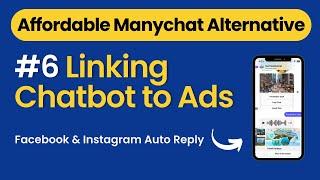 Affordable Alternatives to ManyChat : Closing Pilot Chatbot Tutorial – Linking Chatbot to Ads #6