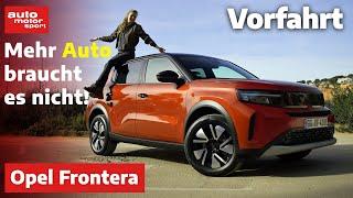 Opel Frontera: Elektroversion mit attraktivem Preis!  | auto motor und sport