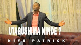 UTAGUSHIMA NINDE COVER BY NIYO PATRICK NGANZO OFFICIAL VIDEO 0783404720