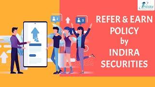 Refer Your Friend And Earn | Referral Program By Indira Securities