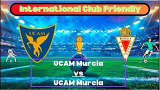 "UCAM Murcia vs Real Murcia | International Club Friendly Match Highlights 2024"