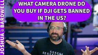 What Do We Do If DJI Is Banned For A Camera Drone? - FPV Questions