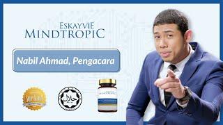 Nabil Ahmad | Eskayvie Mindtropic | Eskayvie Malaysia