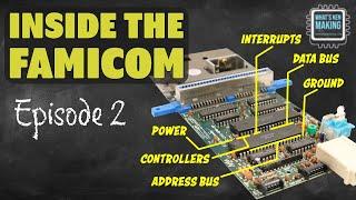 Inside the Famicom | 02: The 6502 CPU