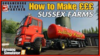 SUSSEX FARMS FS19 Selling Fuel How to Make Money farming simulator 19