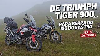 TRIUMPH TIGER 900 GT E RALLY 2024 RUMO A SERRA DO RIO DO RASTRO - Parte 3 (ÚLTIMA)