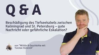 Tiefseekabel Kaliningrad-St.Petersburg beschädigt – gute Nachricht oder Eskalation?