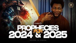 PROPHECIES FOR 2024 & 2025| Saviour Kal EL