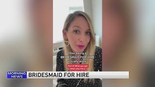 'Bridesmaid for Hire'