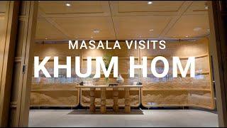 Masala Visits Khum Hom | Masala Thai