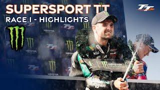 Monster Energy Supersport TT Race 1 - Highlights | 2024 Isle of Man TT Races