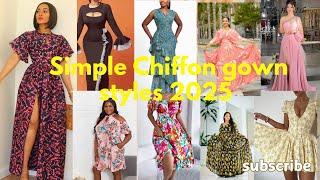 2025 Simple Chiffon gown styles |chiffon material styles for elegant women |chiffon dresses #chiffon