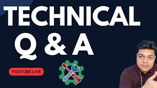 Sunday Technical Q & A ! Youtube Live !