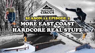 LINE Traveling Circus 12.1 - More East Coast Hard Core Real Stuff Part 3