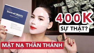 REVIEW MẶT NẠ 400K DERM ALL MATRIX | Có xứng đáng hay không ??? Ha Linh Official