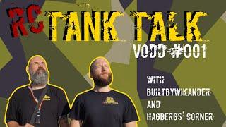 RC Tank Talk - Vodd #001