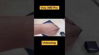 Exclusive Vivo X80 Pro Unboxing #reel #tech #technology