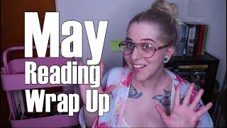 May Reading Wrap Up | Just a little late