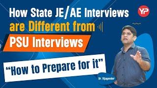 PSU Interview vs State AE/JE Interview | How to prepare for state JE & AE Interviews | UPPSC AE