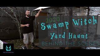 Halloween Voodoo Swamp Witch Yard Haunt Behind the Scenes