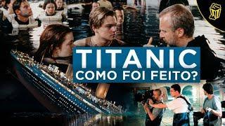 TITANIC - BASTIDORES DO FILME