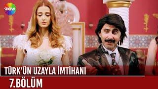 Türk'ün Uzayla İmtihanı | 7. Bölüm (FULL HD)