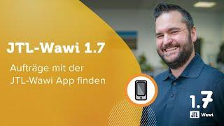 JTL-Wawi App – Aufträge finden