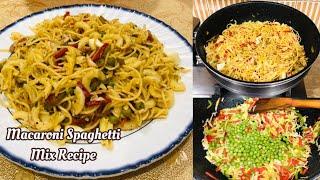 Macaroni Spaghetti mix Recipe || Chicken vegetable Macaroni Spaghetti || Tasty bites with shumaila