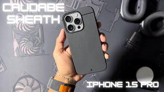 Caudabe Sheath For iPhone 15 Pro Unboxing & Review - Will It Make it Into My Top 5??