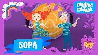 Sung Word | The Soup (Sopa)