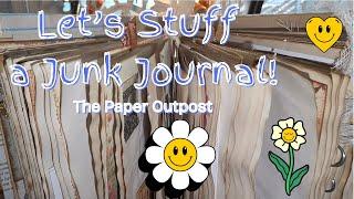 WANT TO STUFF A JUNK JOURNAL?! :) So Much Fun!! :) The Paper Outpost! :)
