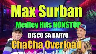 Max Surban Medley Hits NONSTOP - DJ John Paul | Disco Sa Baryo